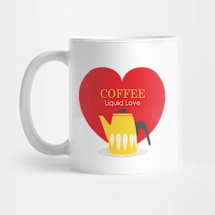 COFFEE - Liquid Love Mug